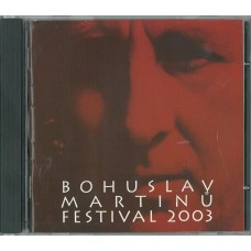 CD Festival Bohuslava Martinů 2003